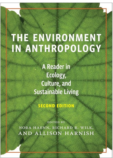 The Environment in Anthropology, Second Edition 2/e