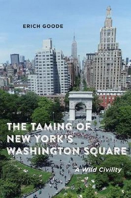 The Taming of New York's Washington Square