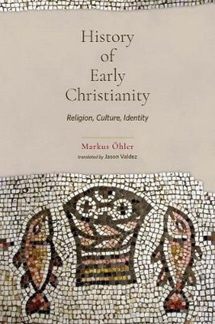 History of Early Christianity