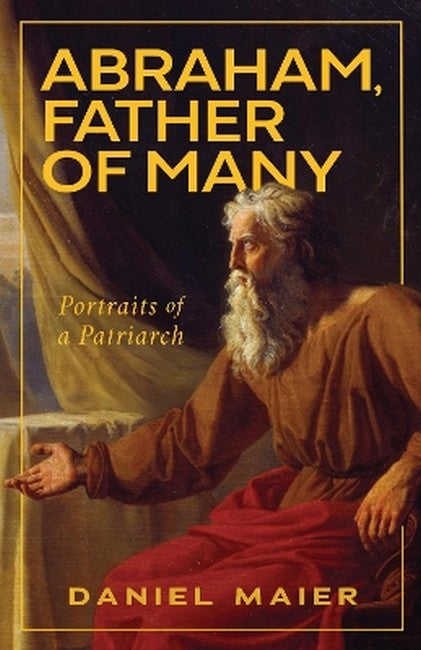Abraham, Father of Many