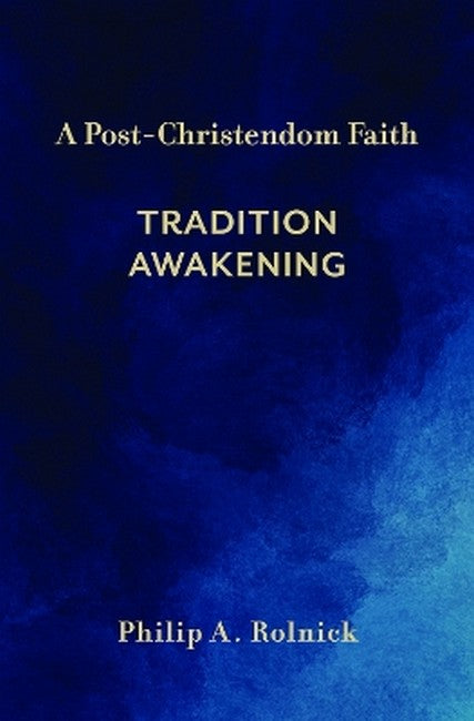 A Post-Christendom Faith