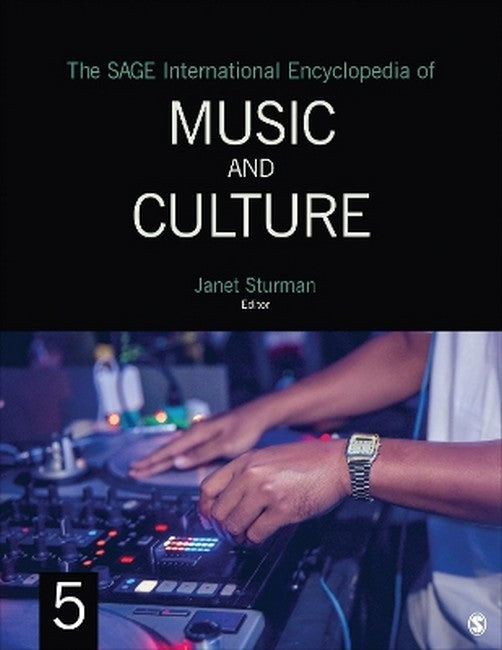 The SAGE International Encyclopedia of Music and Culture