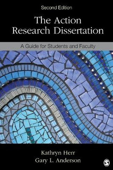 The Action Research Dissertation 2/e