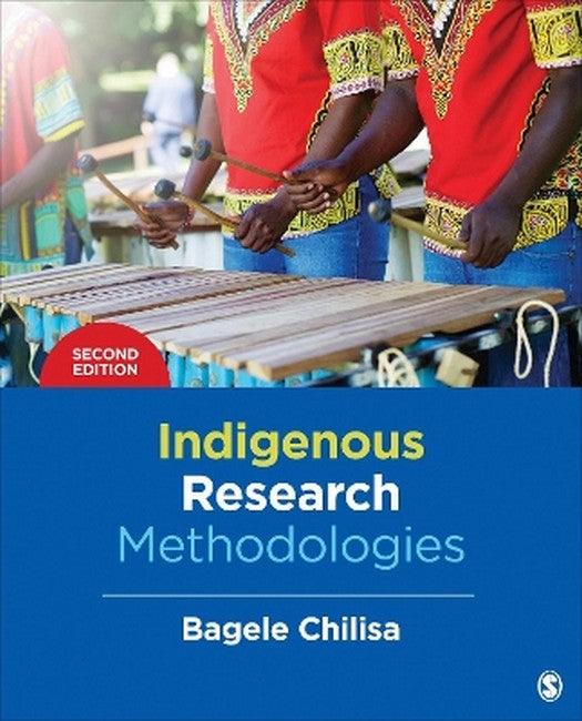 Indigenous Research Methodologies 2/e