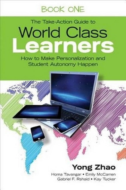 The Take-Action Guide to World Class Learners Book 1