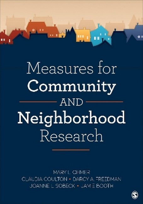 Measures for Community and Neighborhood Research