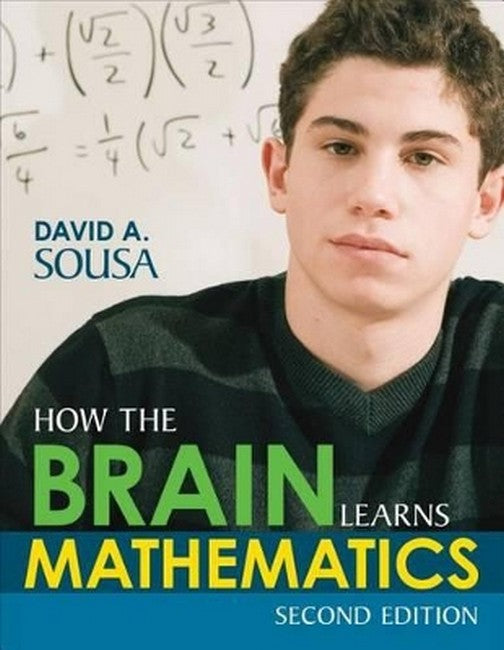 How the Brain Learns Mathematics 2/e