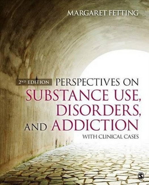 Perspectives on Substance Use, Disorders, and Addiction 2/e