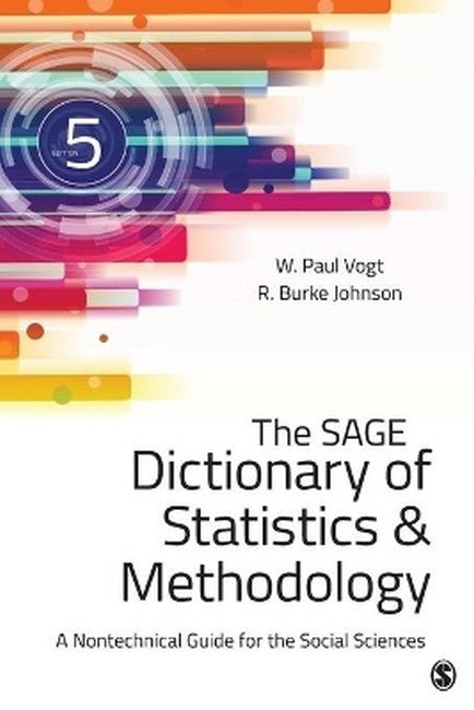 The SAGE Dictionary of Statistics & Methodology 5/e