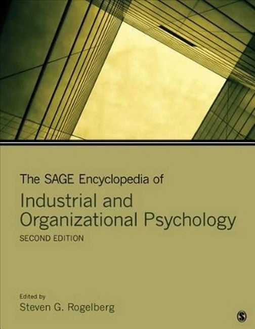 The SAGE Encyclopedia of Industrial and Organizational Psychology 2/e