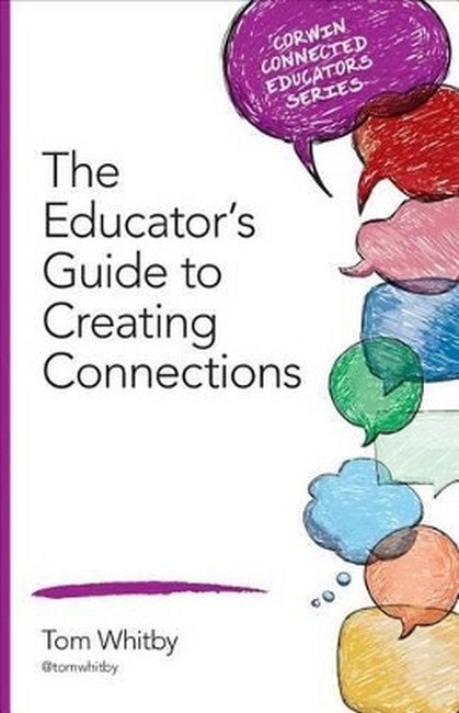 The Educator's Guide to Creating Connections