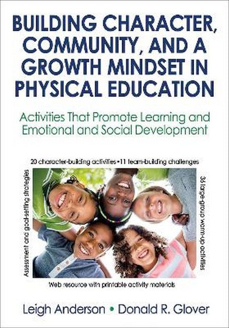 Building Character, Community, and a Growth Mindset in Physical Educatio