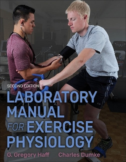 Laboratory Manual for Exercise Physiology 2nd Edition With Web Study Gui