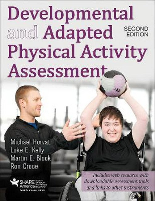 Developmental and Adapted Physical Activity Assessment 2nd Edition With