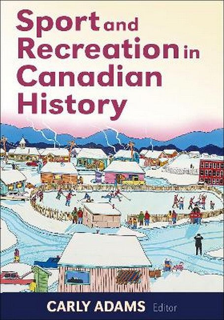 Sport and Recreation in Canadian History