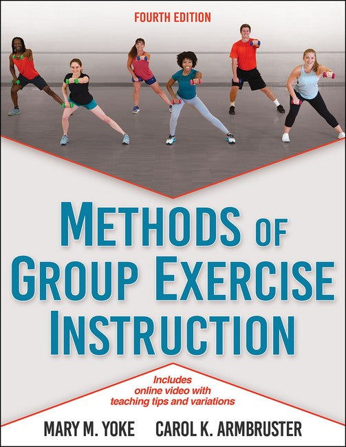 Methods of Group Exercise Instruction 4/e