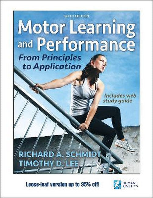 Motor Learning and Performance 6th Edition With Web Study Guide-Loose-Le