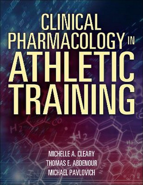 Clinical Pharmacology in Athletic Training