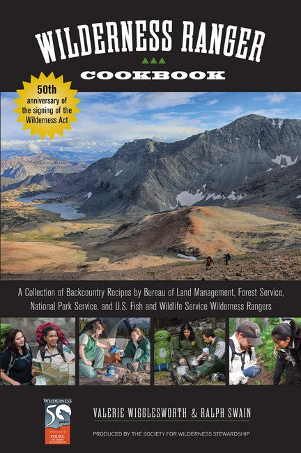 Wilderness Ranger Cookbook 2/e