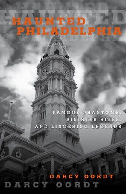 Haunted Philadelphia