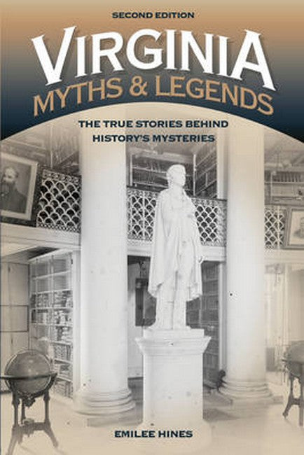 Virginia Myths and Legends 2/e