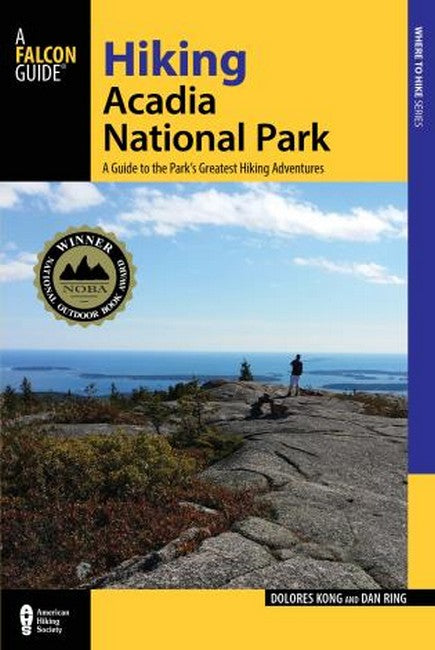 Hiking Acadia National Park 3/e