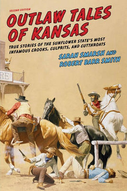 Outlaw Tales of Kansas 2/e