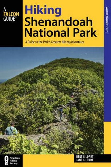 Hiking Shenandoah National Park 5/e