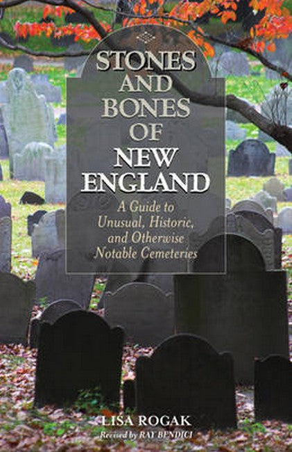 Stones and Bones of New England 2/e