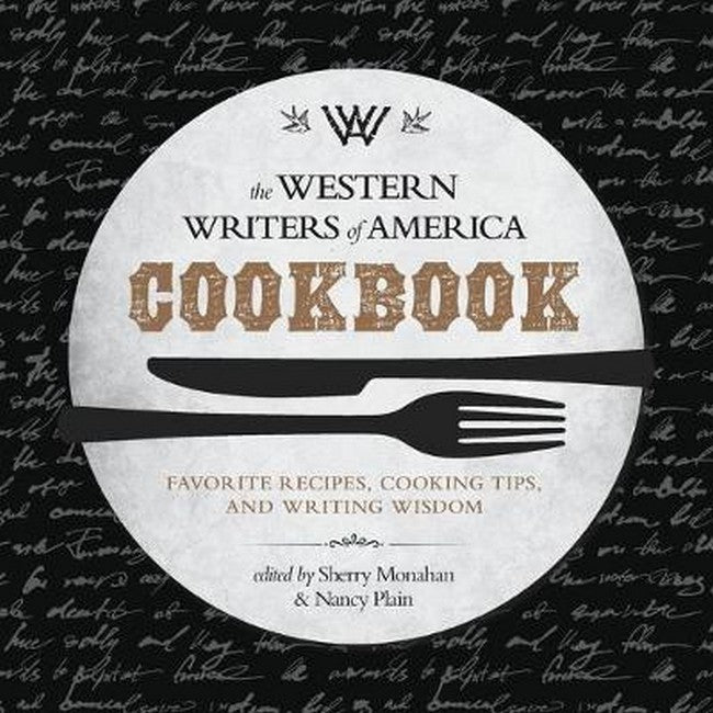 The Western Writers of America Cookbook