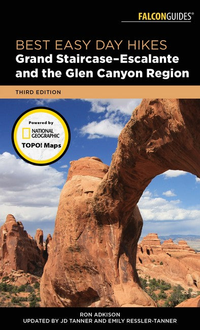 Best Easy Day Hikes Grand Staircase-Escalante and the Glen Canyon Region 3/e