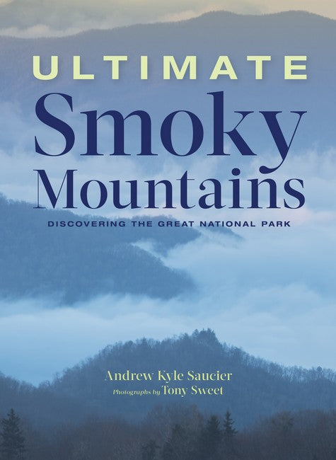 Ultimate Smoky Mountains