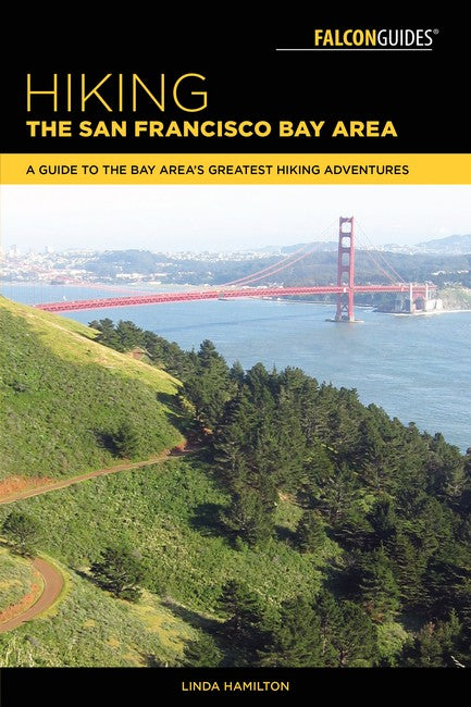 Hiking the San Francisco Bay Area 2/e