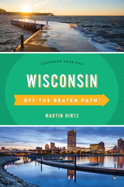 Wisconsin Off the Beaten Path (R) 11/e