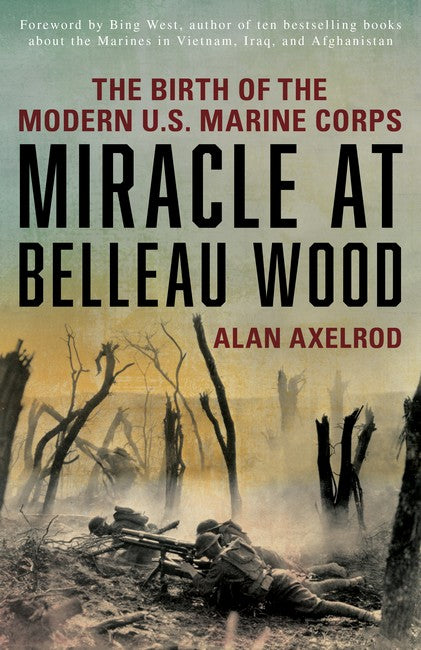 Miracle at Belleau Wood