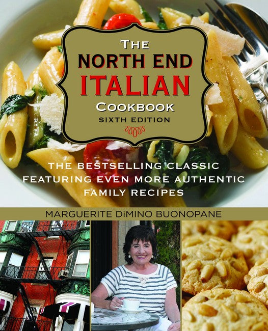 North End Italian Cookbook 6/e