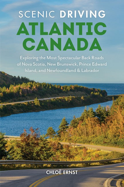 Scenic Driving Atlantic Canada 2/e