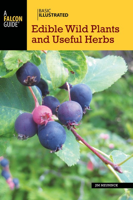 Basic Illustrated Edible Wild Plants and Useful Herbs 2/e