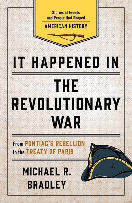 It Happened in the Revolutionary War 2/e