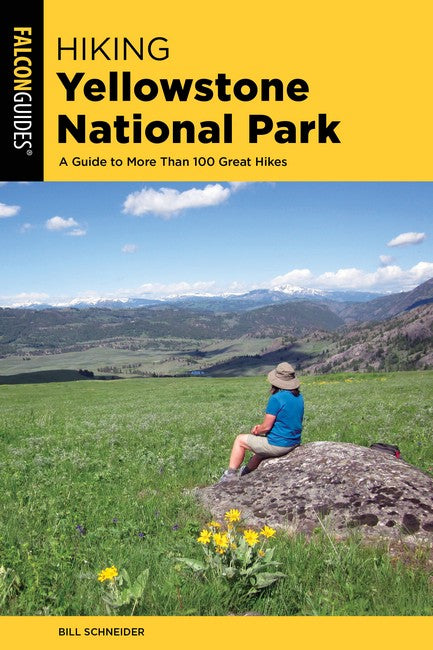 Hiking Yellowstone National Park 4/e