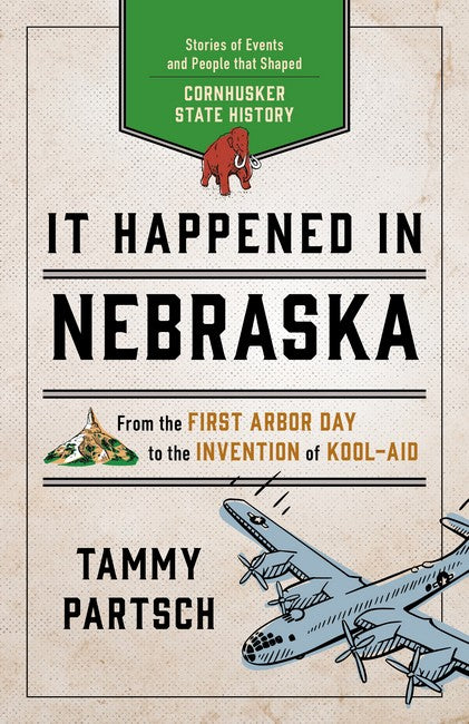 It Happened in Nebraska 2/e