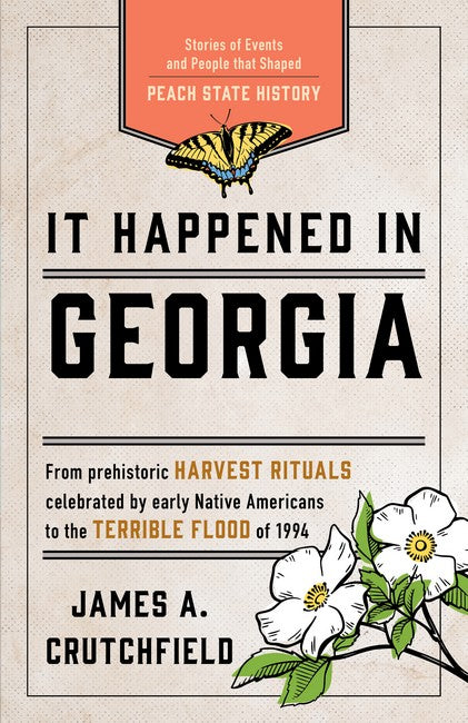 It Happened in Georgia 3/e