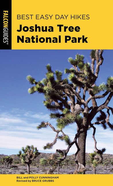 Best Easy Day Hikes Joshua Tree National Park 3/e