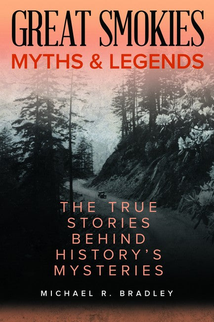 Great Smokies Myths and Legends