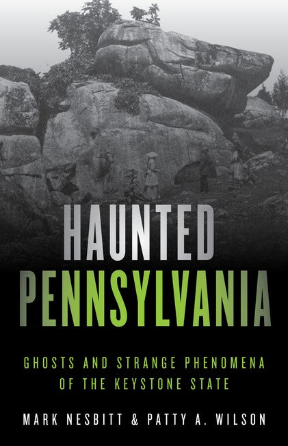 Haunted Pennsylvania 2/e