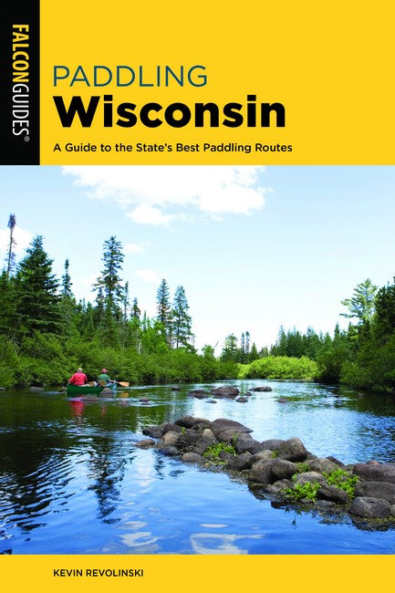 Paddling Wisconsin 2/e