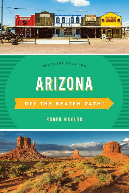 Arizona Off the Beaten Path (R) 8/e