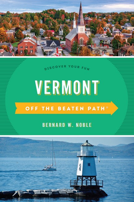 Vermont Off the Beaten Path (R) 10/e