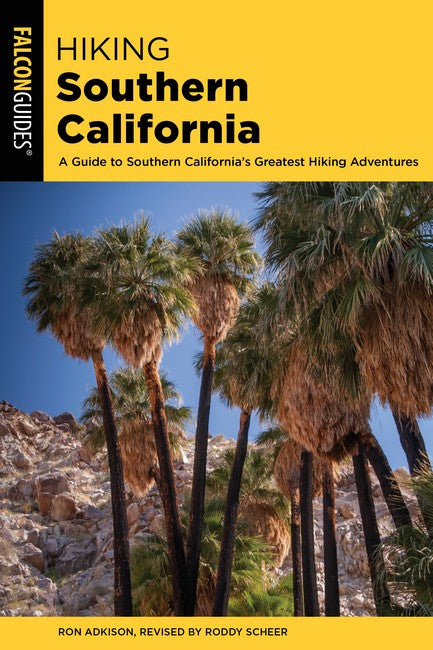 Hiking Southern California 2/e