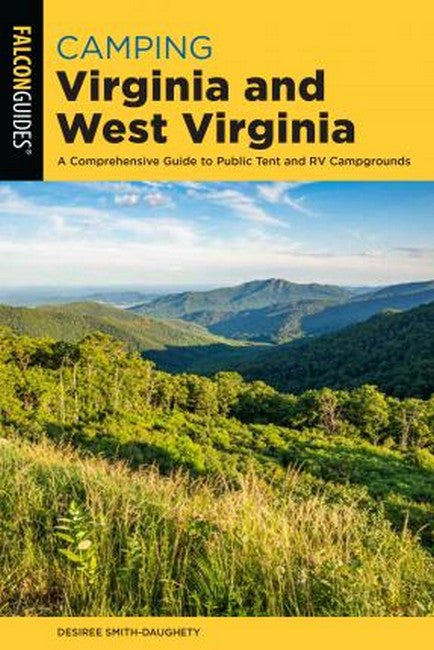 Camping Virginia and West Virginia 2/e
